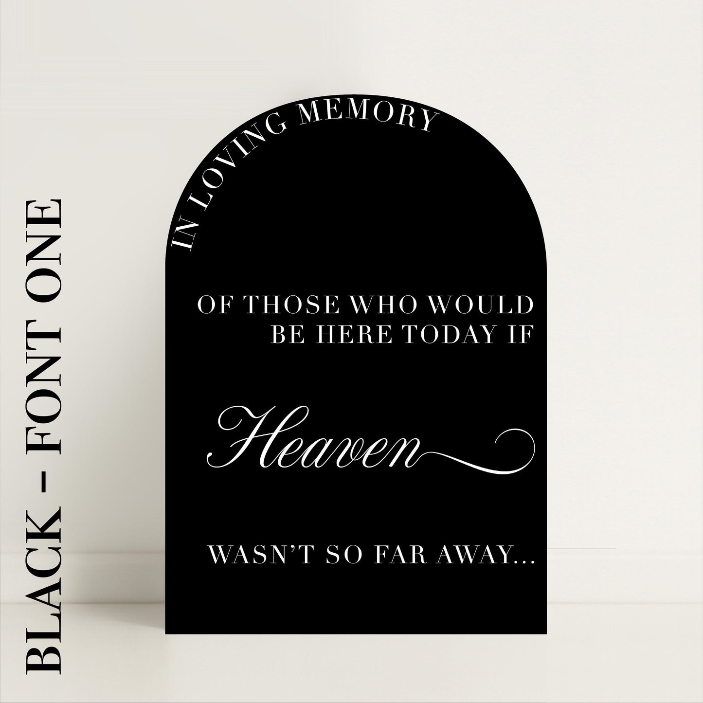 Minimalist Arched Wedding In Memory Of memorial: Print at Home Digital Download - Luxury Sign, Wedding Sign, Wedding Details, Minimalist - Designed in the UK