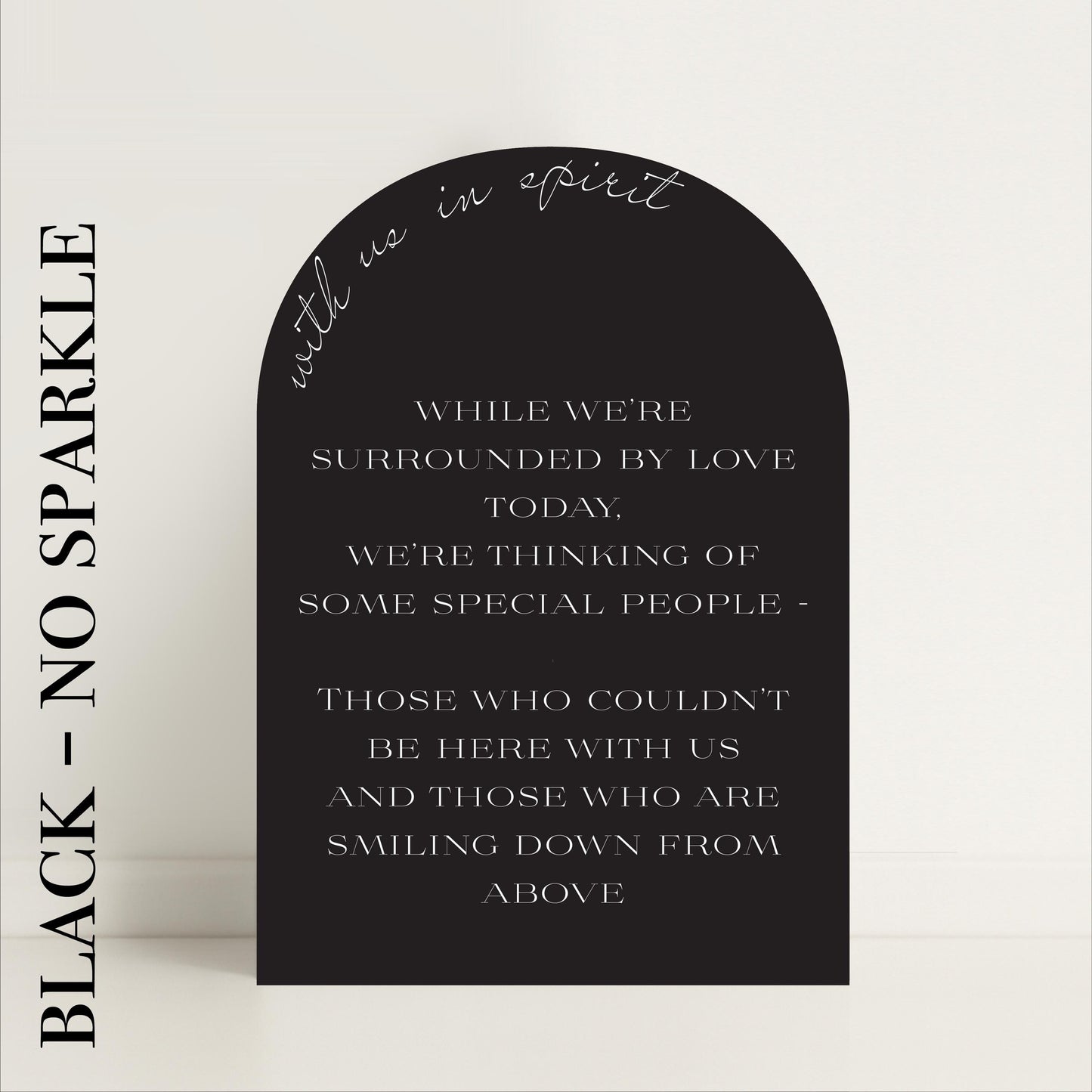 Minimalist Arched Wedding Memorial Sign 'With us in Spirit': Print at Home Digital Download - Wedding Sign, Wedding Details, In Memory Of - Designed in the UK