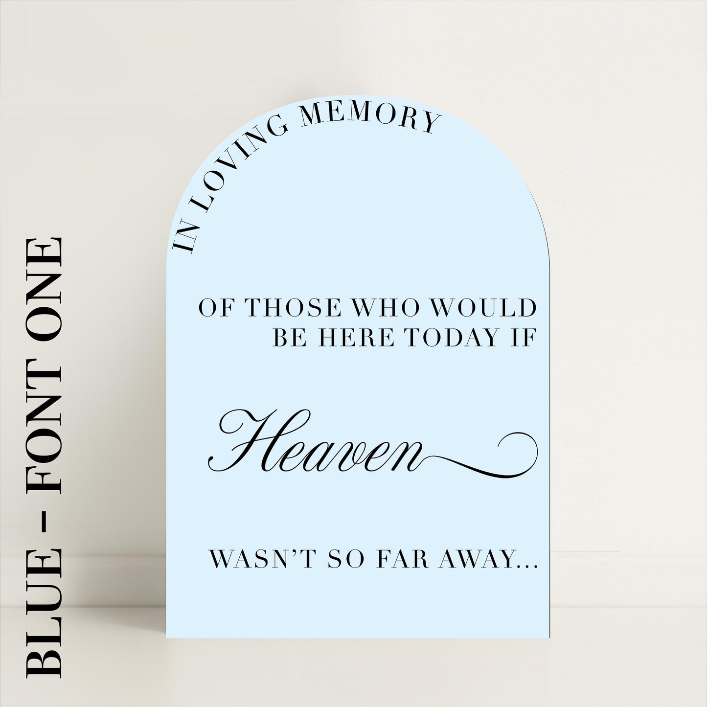 Minimalist Arched Wedding In Memory Of memorial: Print at Home Digital Download - Luxury Sign, Wedding Sign, Wedding Details, Minimalist - Designed in the UK