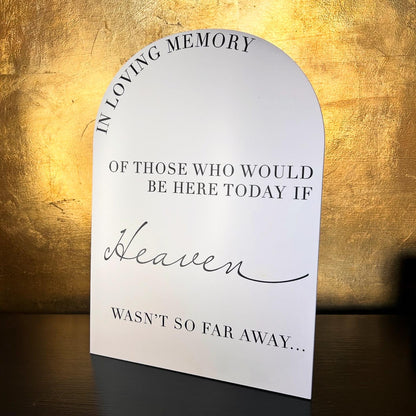 Minimalist Arched Wedding In Memory Of memorial - Luxury Sign, Wedding Sign, Wedding Details, Minimalist - Made to Order in the UK