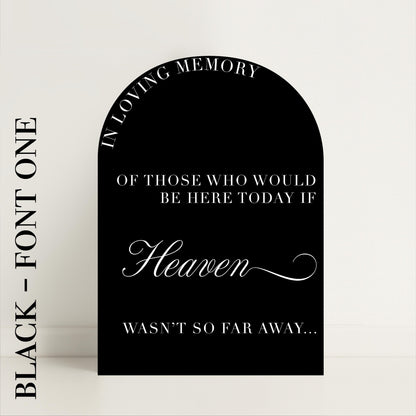 Minimalist Arched Wedding In Memory Of memorial - Luxury Sign, Wedding Sign, Wedding Details, Minimalist - Made to Order in the UK